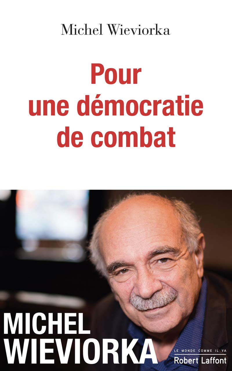 Pour une démocratie de combat book
