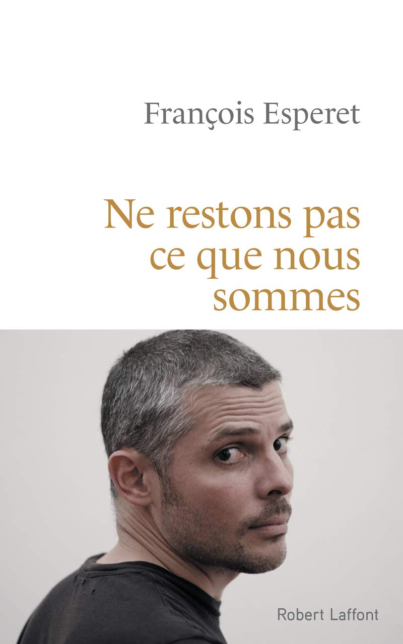 Ne restons pas ce que nous sommes book