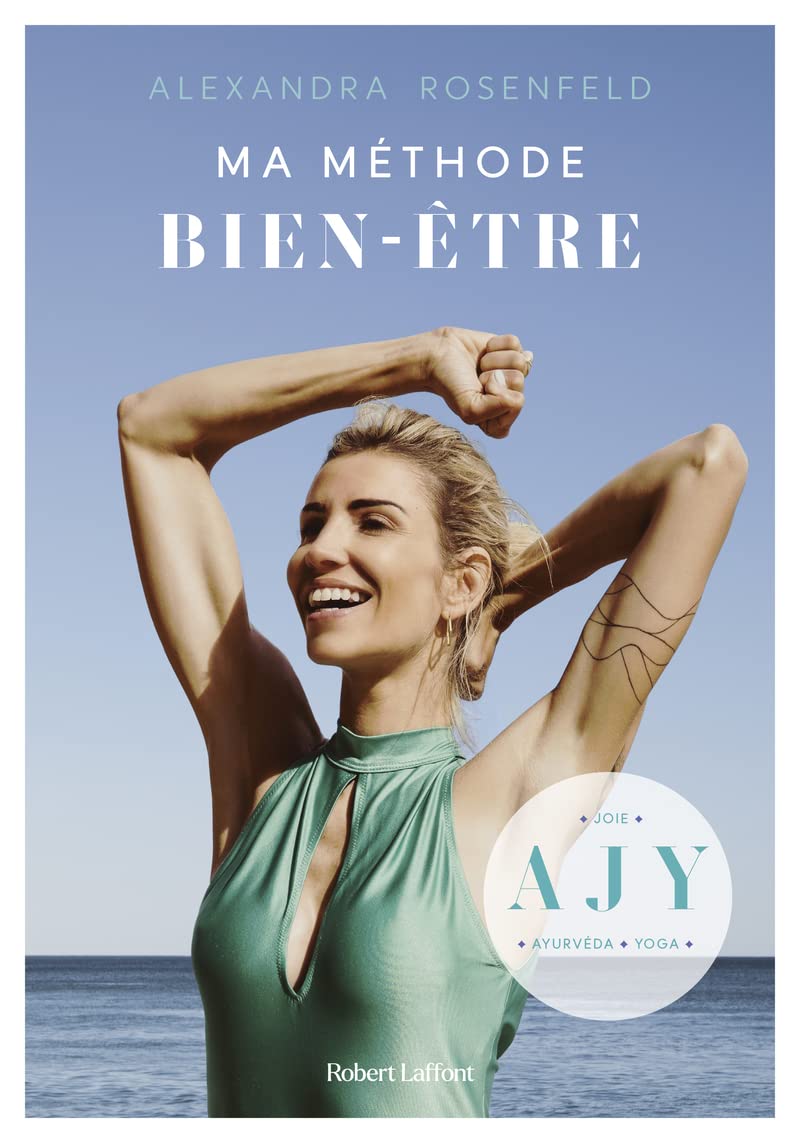 Ma Méthode bien-être - Ayurvéda, Joie, Yoga book
