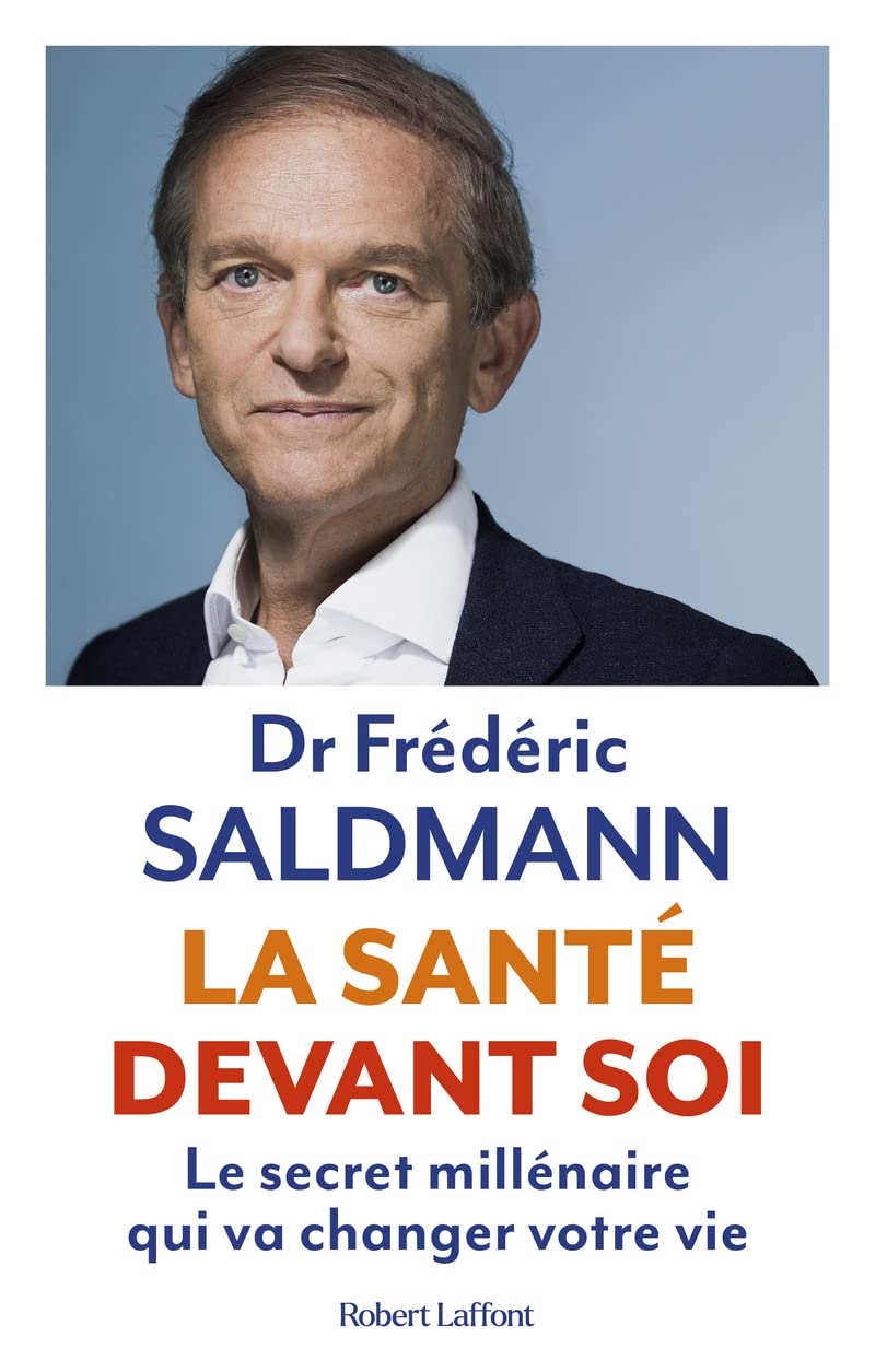 La Santé devant soi - Le Secret millénaire qui va changer votre vie Medicine