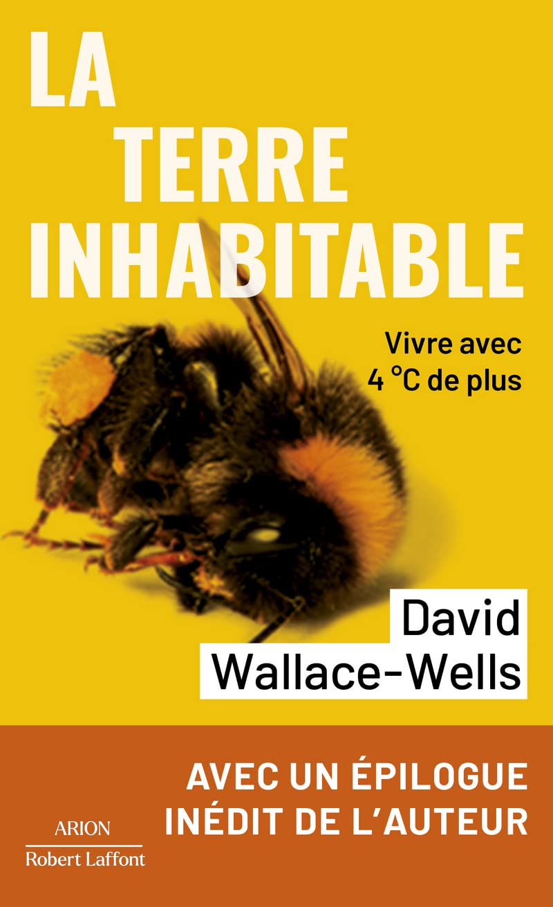 La Terre inhabitable - Vivre avec 4°C de plus book