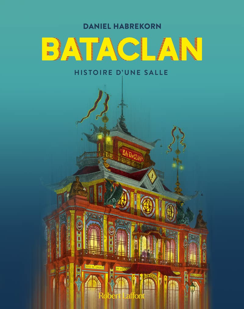 Bataclan - Histoire d'une salle Film, Art & Culture