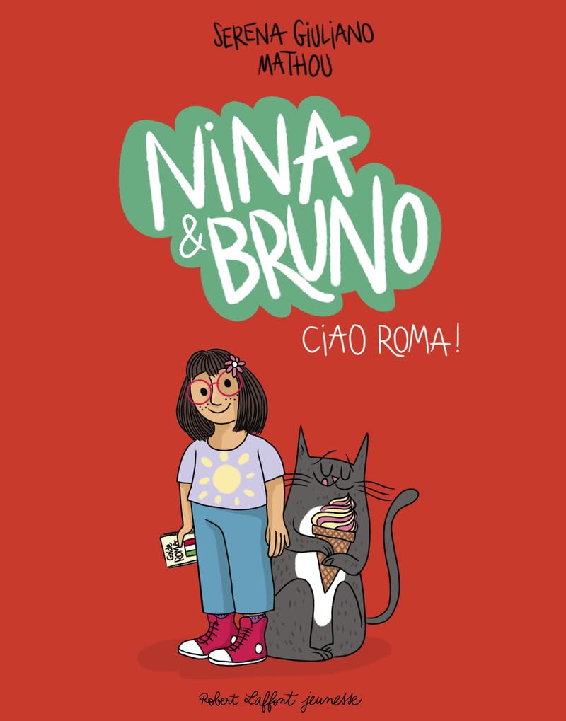 Nina & Bruno - Ciao Roma ! Non-fiction