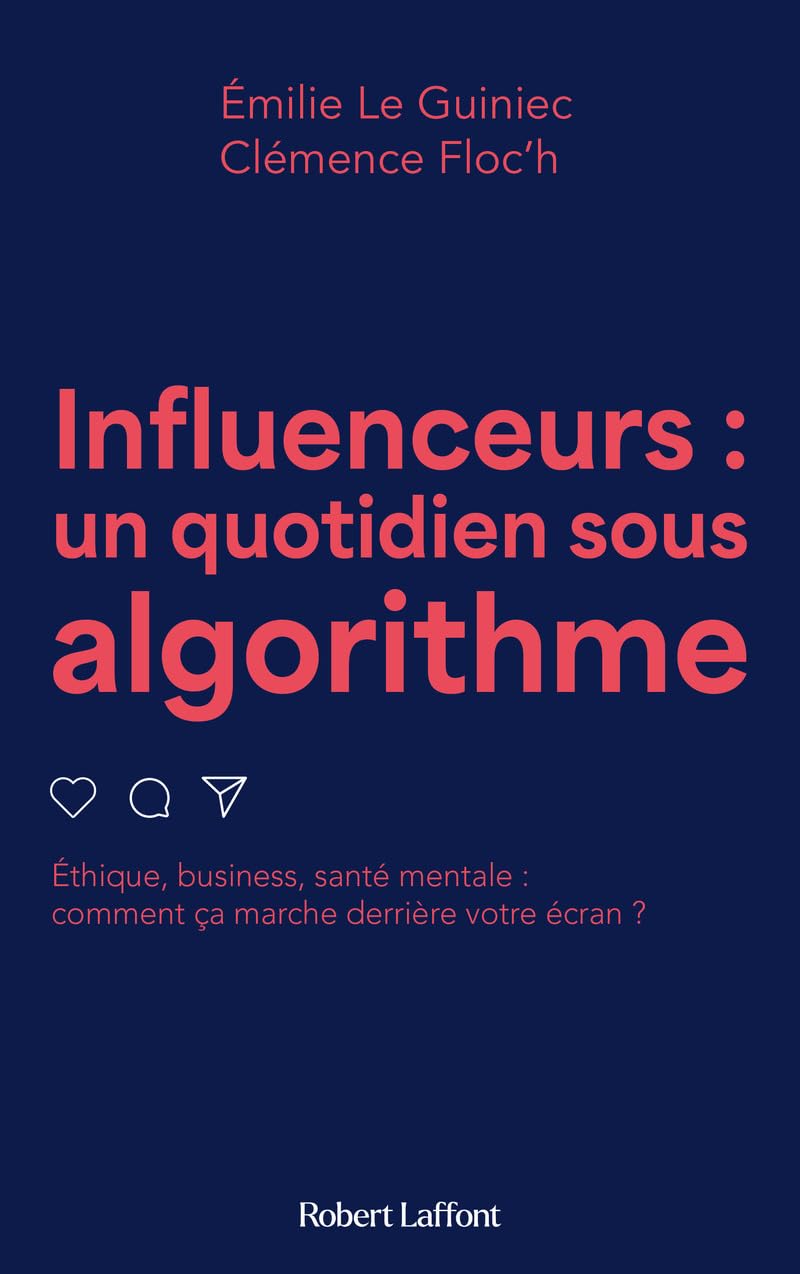 Influenceurs, un quotidien sous algorithme Media & Communication