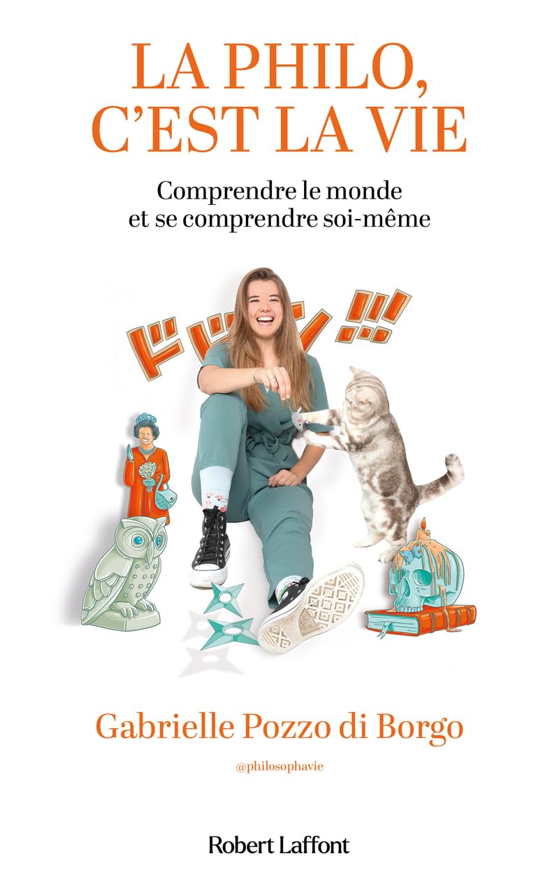 La philo, c'est la vie Philosophy