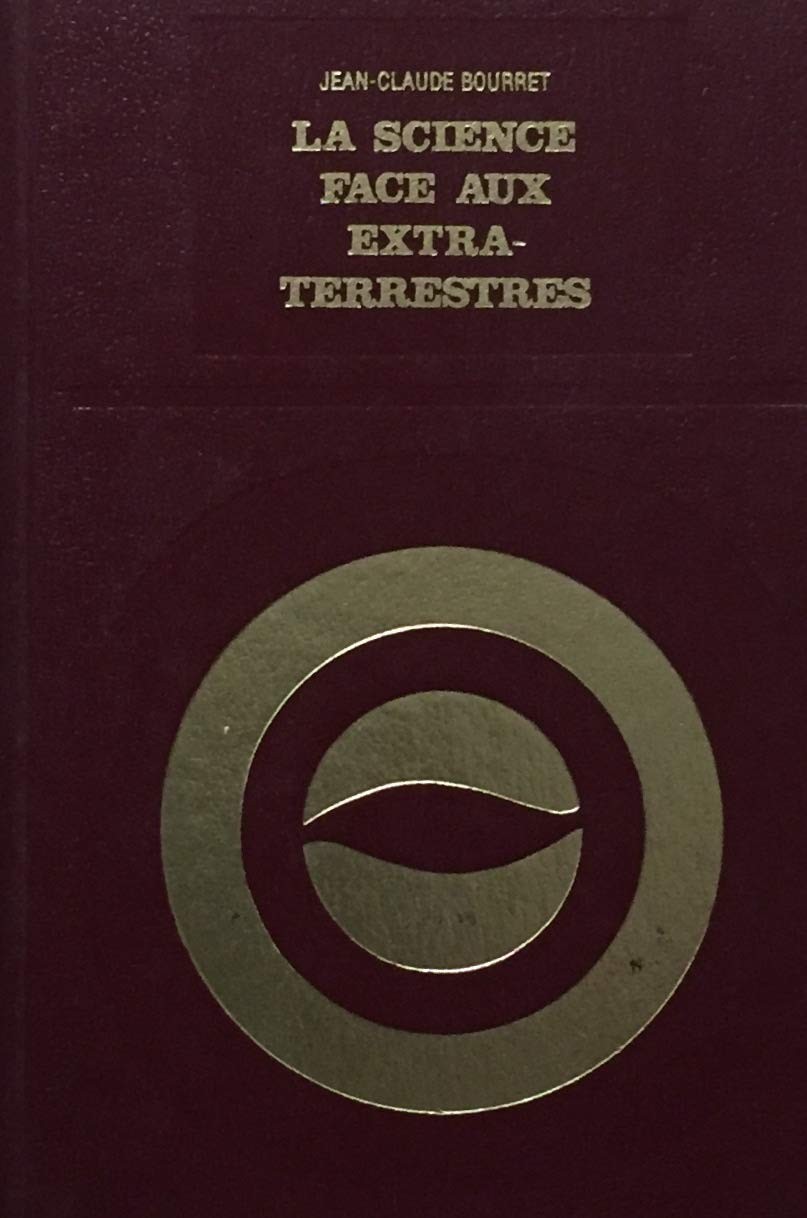 La science face aux extraterrestres book