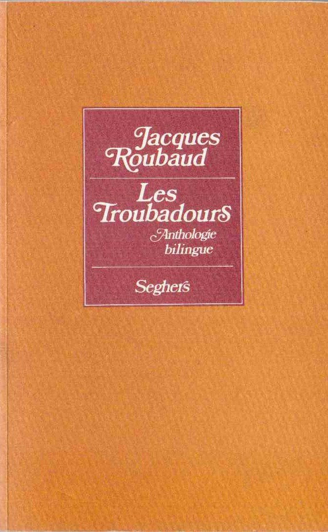 Les Troubadours : anthologie bilingue français et langue d'oc Books