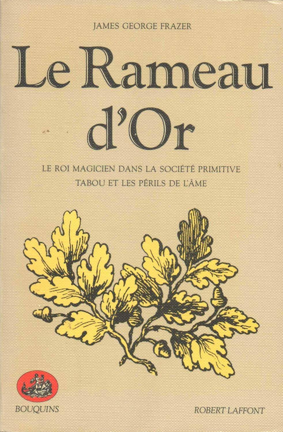 Roi Magicien Dans La Societe Primitive: Tome 1, Le Roi magicien dans la société primitive ; Tabou et les périls de l'âme Contemporary literature