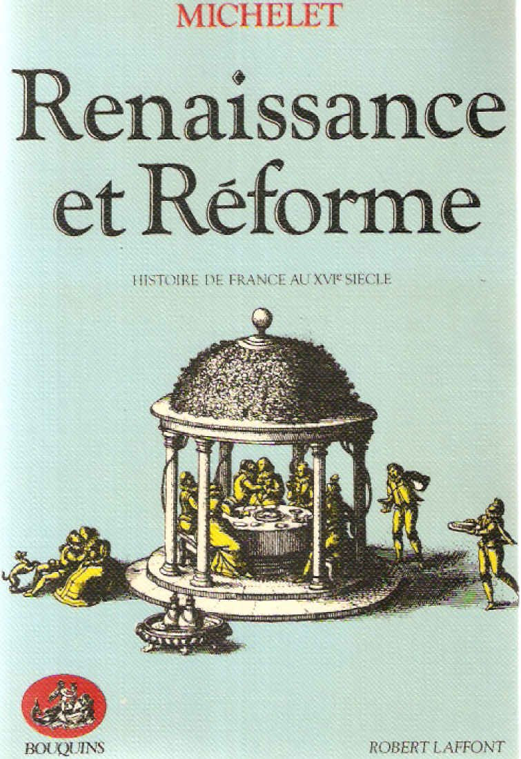 Renaissance et Réforme: Histoire de France au XVI: siècle Books