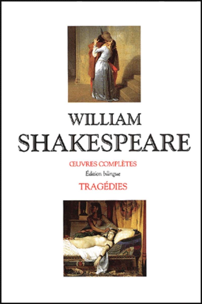 Shakespeare - Tragédies - Coffret 2 vol. Edition bilingue français/anglais Classics