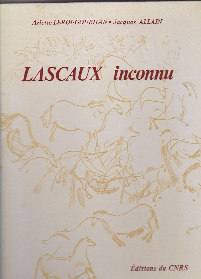 Lascaux inconnu : 12e supplément à Gallia préhistoire Social Sciences