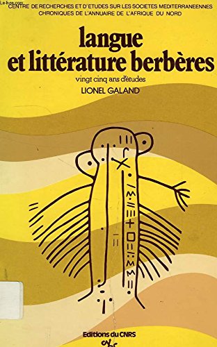 Langue et litterature berberes: Vingt cinq ans d'etudes : chroniques de l'Annuaire de l'Afrique du Nord (French Edition) Books