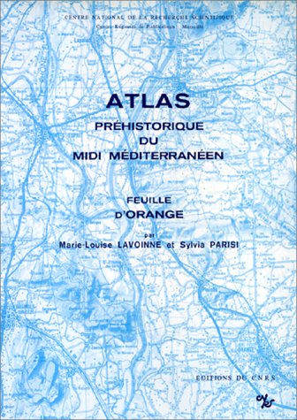 Atlas préhistorique du midi méditerranéen, numéro 7: Feuille d'Orange book