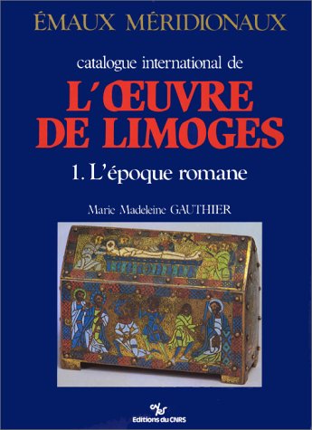 Catalogue Internat. de l'Oeuvre de Limoges. Emaux Merid - 1 book
