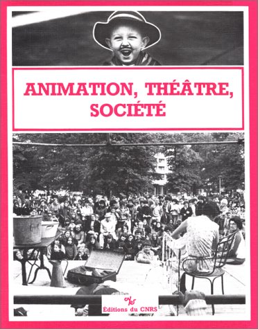 Animation, Theatre, Societe Books
