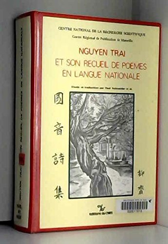 Nguyen Trai et Son Recueil de Poemes en Langue Nationale book
