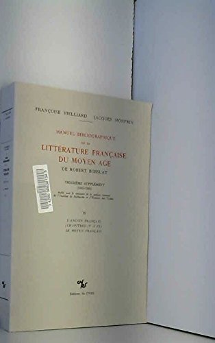 Manuel bibliographique de la littérature française du Moyen Age de Robert Bossuat, troisième supplément, 1960-1980 book