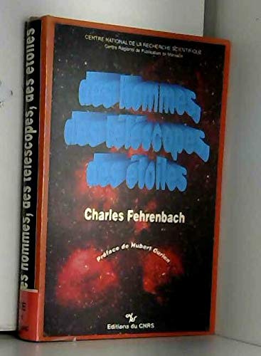 Des hommes, des telescopes, des etoiles (Isbn 2222044596) Books