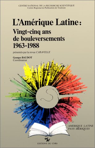 Amerique latine : vingt-cinq ans de bouleversements Books