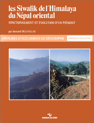 Siwalik de l'Himalaya du Népal oriental : Fonctionnement et évolution d'un piémont book