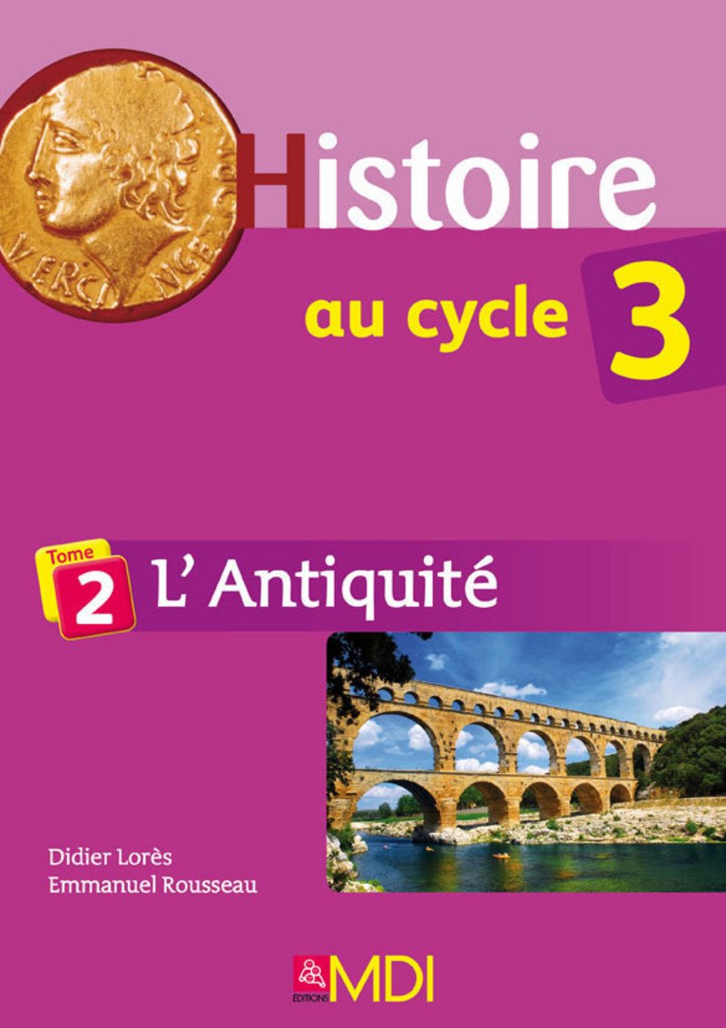 L'Antiquité: Histoire au cycle 3 Books