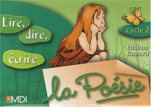 Lire, dire, écrire la poésie Cycle 2 book