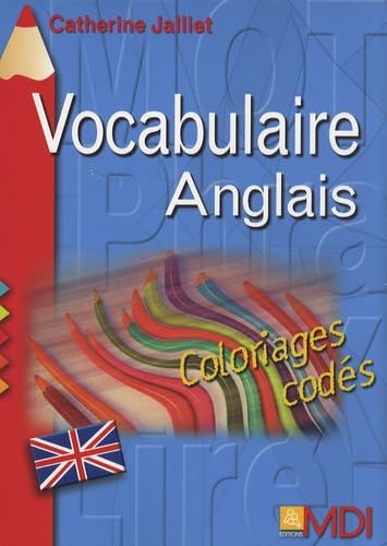 Vocabulaire anglais: Coloriages codés Books