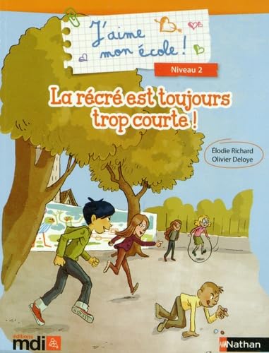 La récré est toujours trop courte ! book