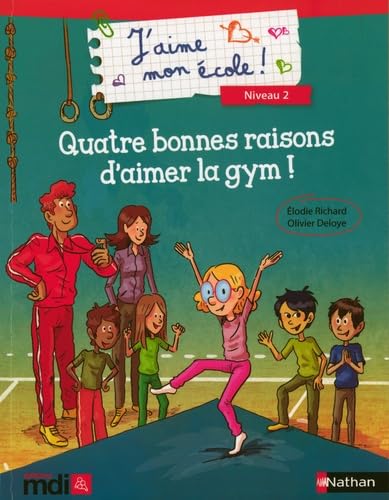 Quatre bonnes raisons d'aimer la gym! Foreign Languages ​​& Dictionaries