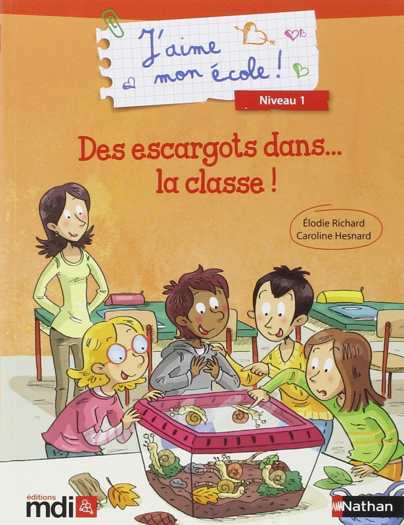 Des Escargots Dans... la Classe ! - Album Niveau 1 Books