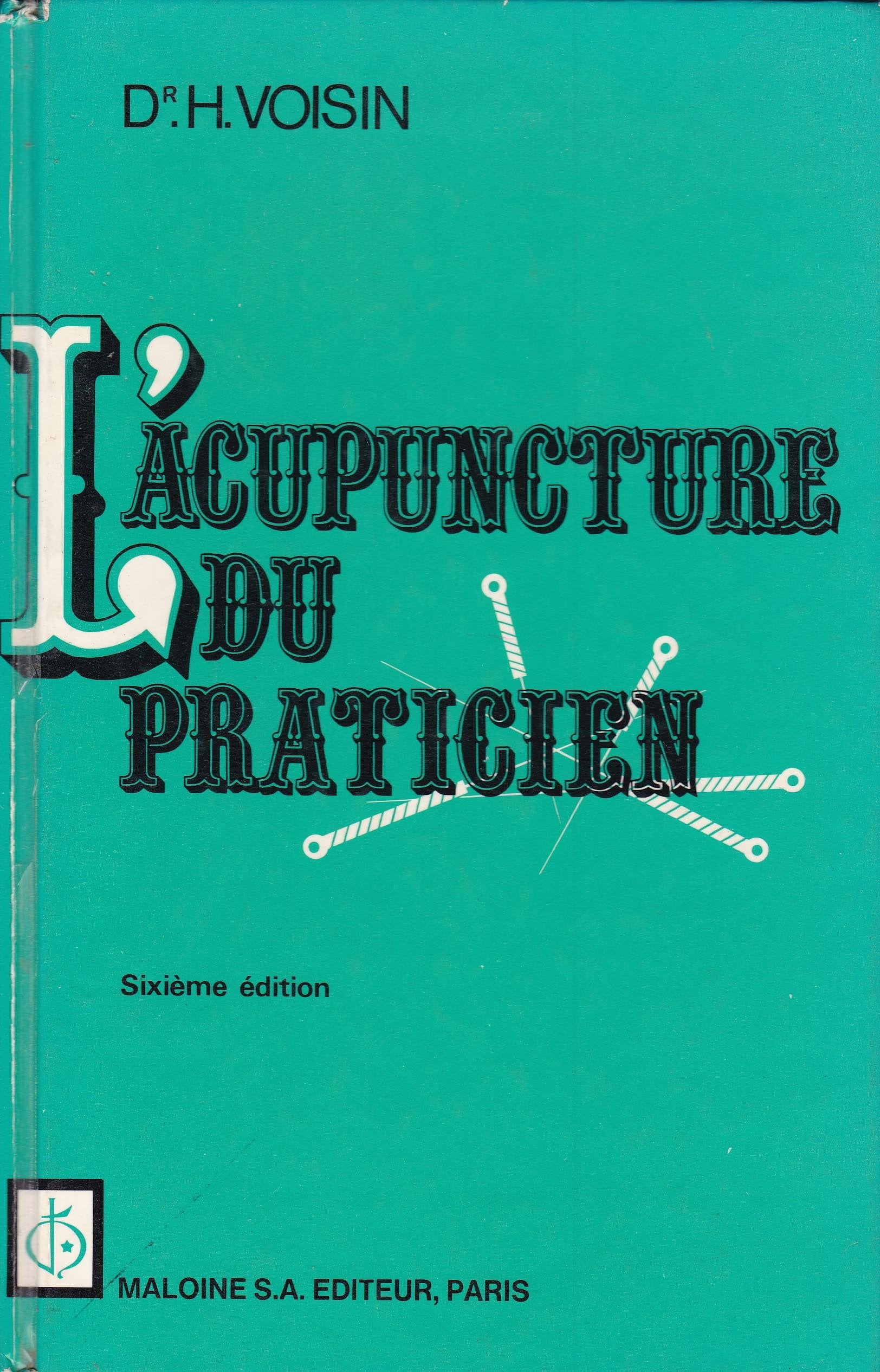 Acupuncture du Praticien book
