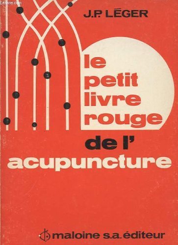 Le Petit livre rouge de l'acupuncture book