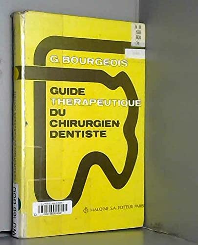 Guide thérapeutique du chirurgien-dentiste book