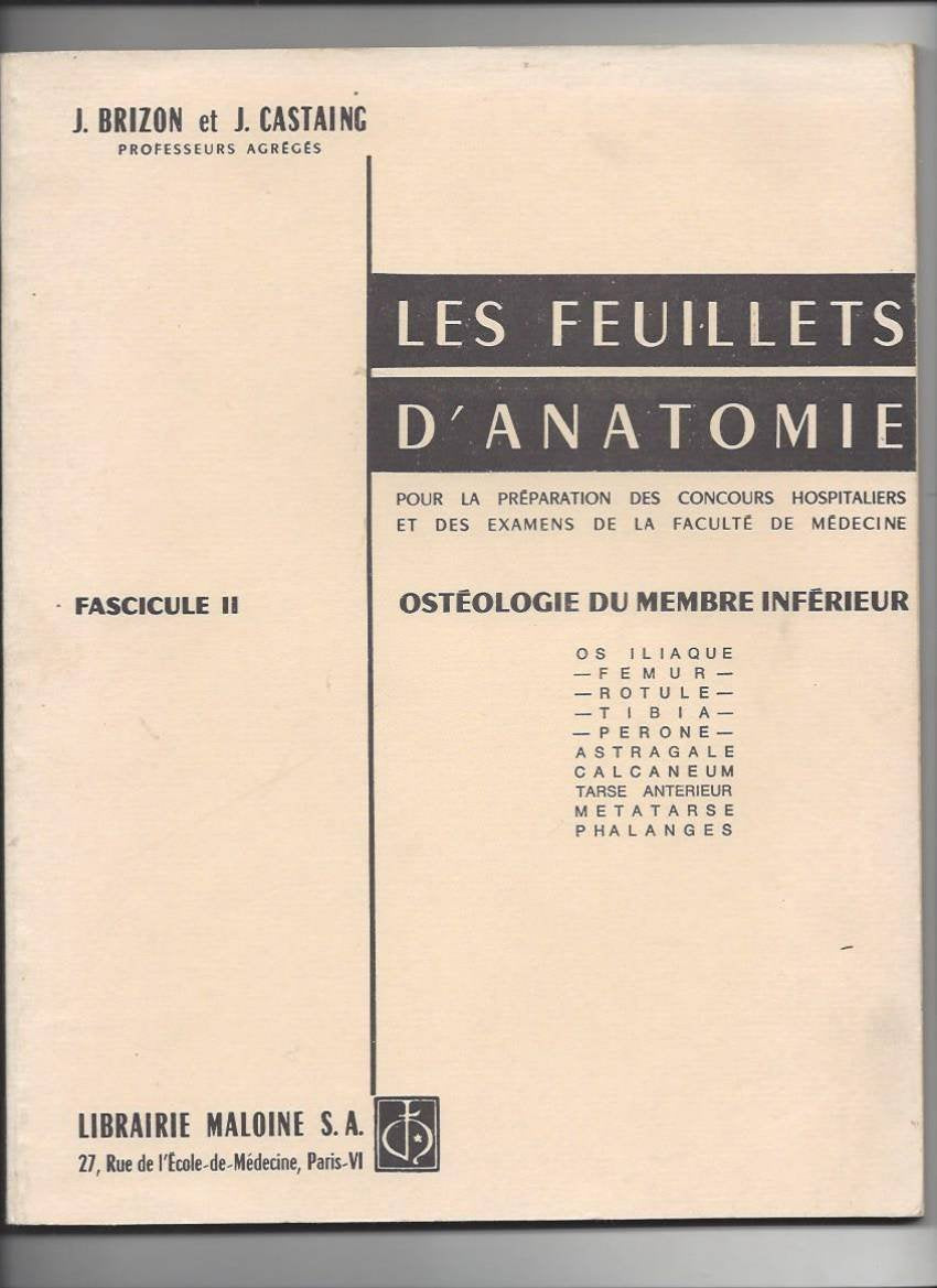 Les Feuillets d'anatomie: Tome 2, Ostéologie du membre inférieur book