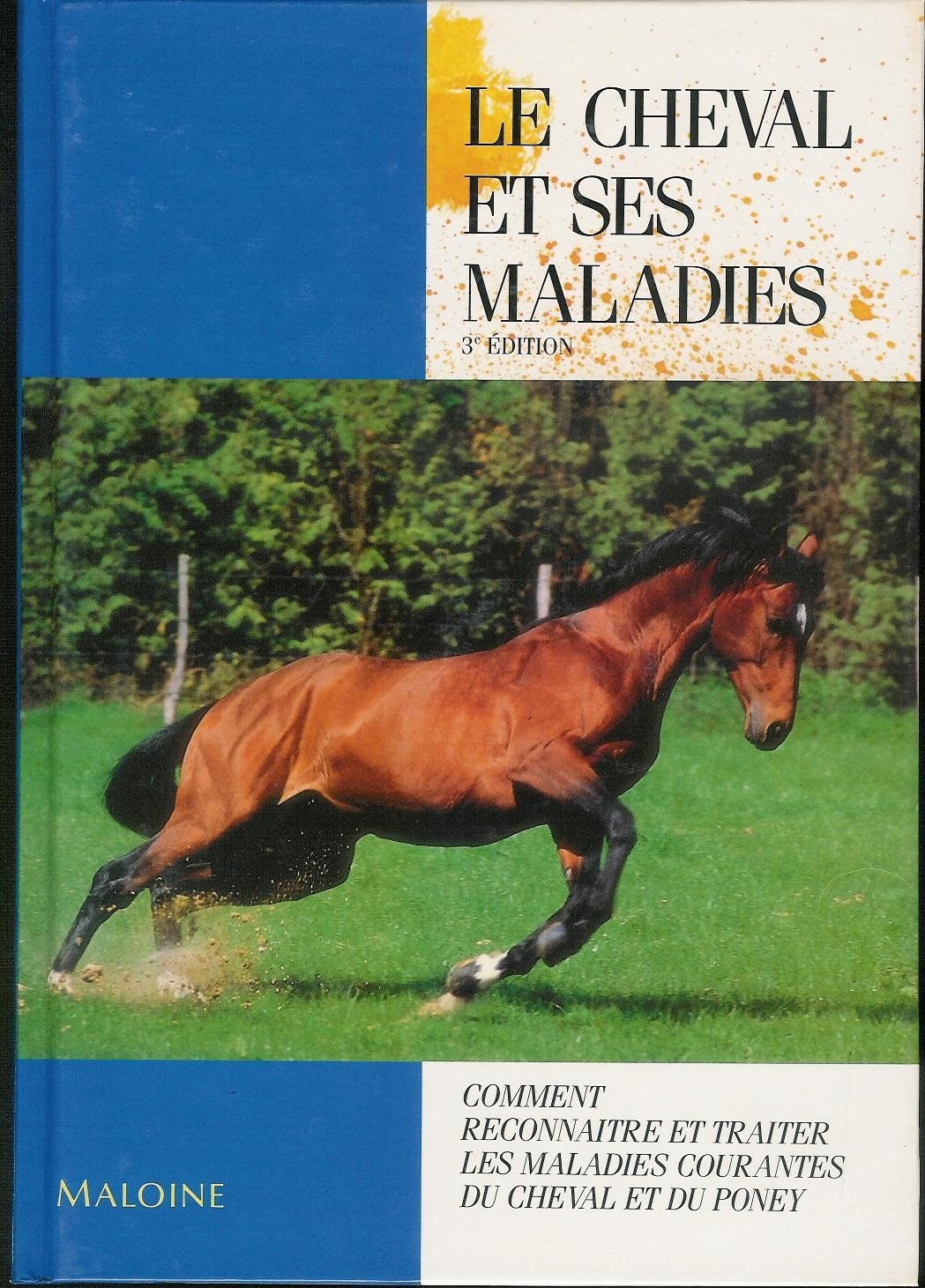 Cheval & Ses Maladies 3ed book