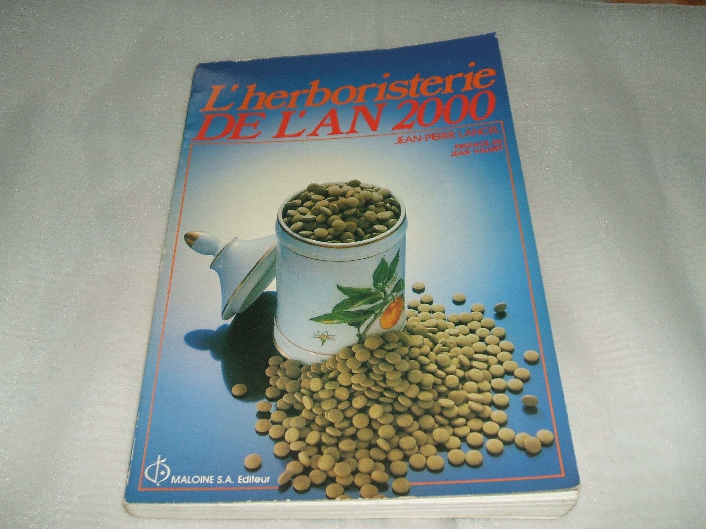 L'HERBORISTERIE DE L'AN 2000 Books