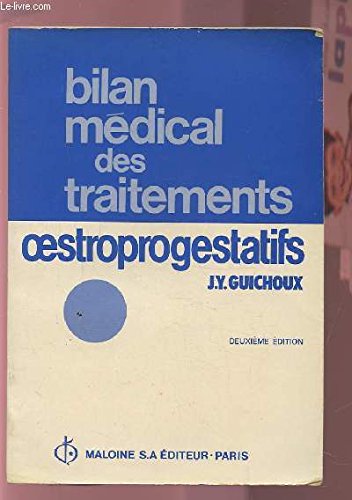 Bilan médical des traitements oestroprogestatifs book