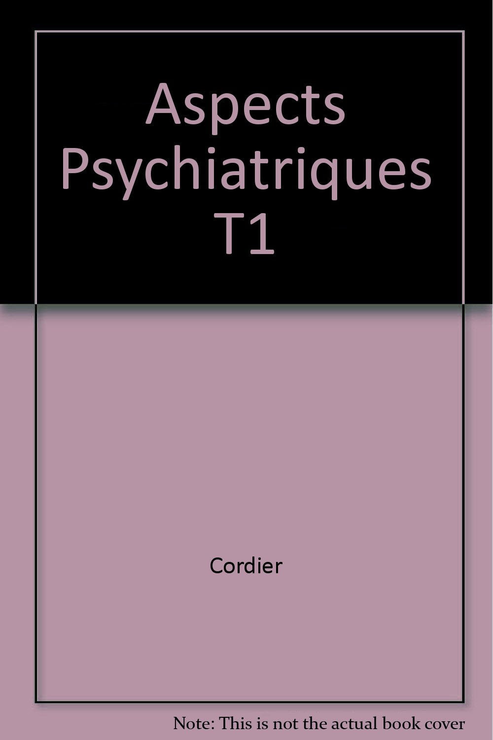 Aspects legislatifs et administratifs de la psychiatrie Books