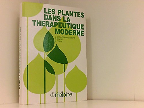 Les Plantes dans la thérapeutique Books