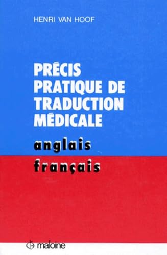 Precis Pratique De Traduction Medicale. (Anglais-Francais) Books