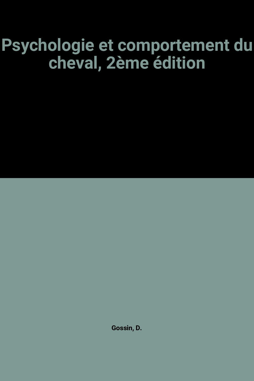 Psychologie et comportement du cheval, 2ème édition book