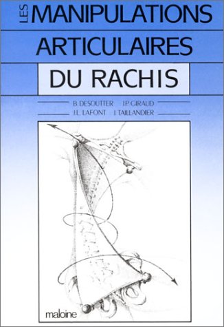 Les Manipulations articulaires du rachis book