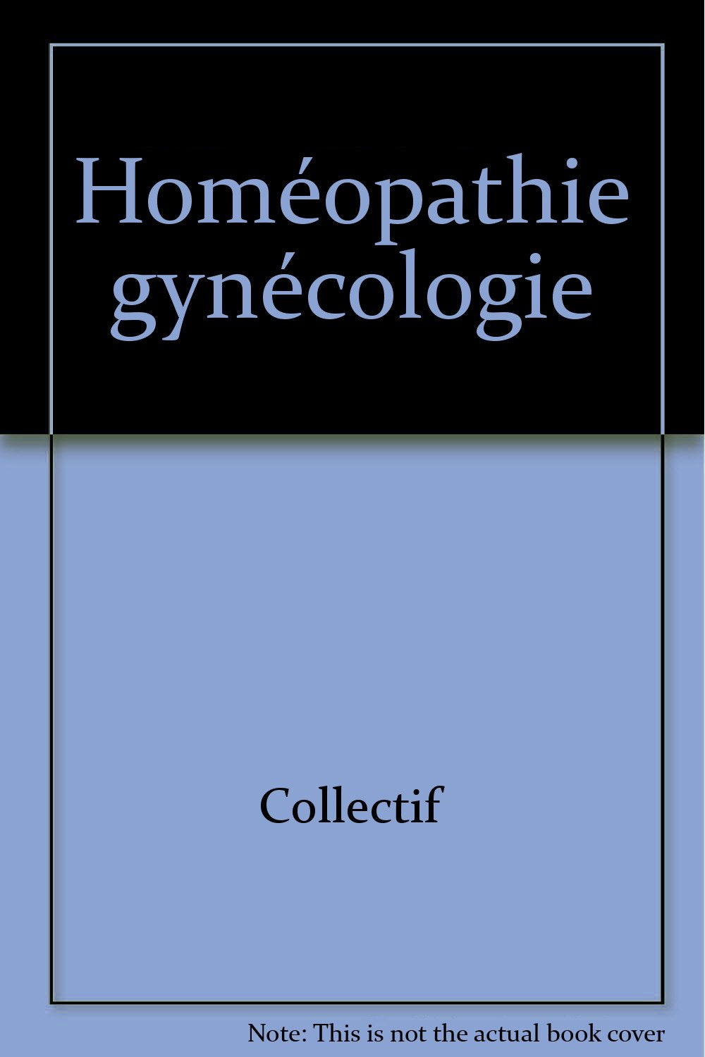 Homéopathie en gynécologie Books
