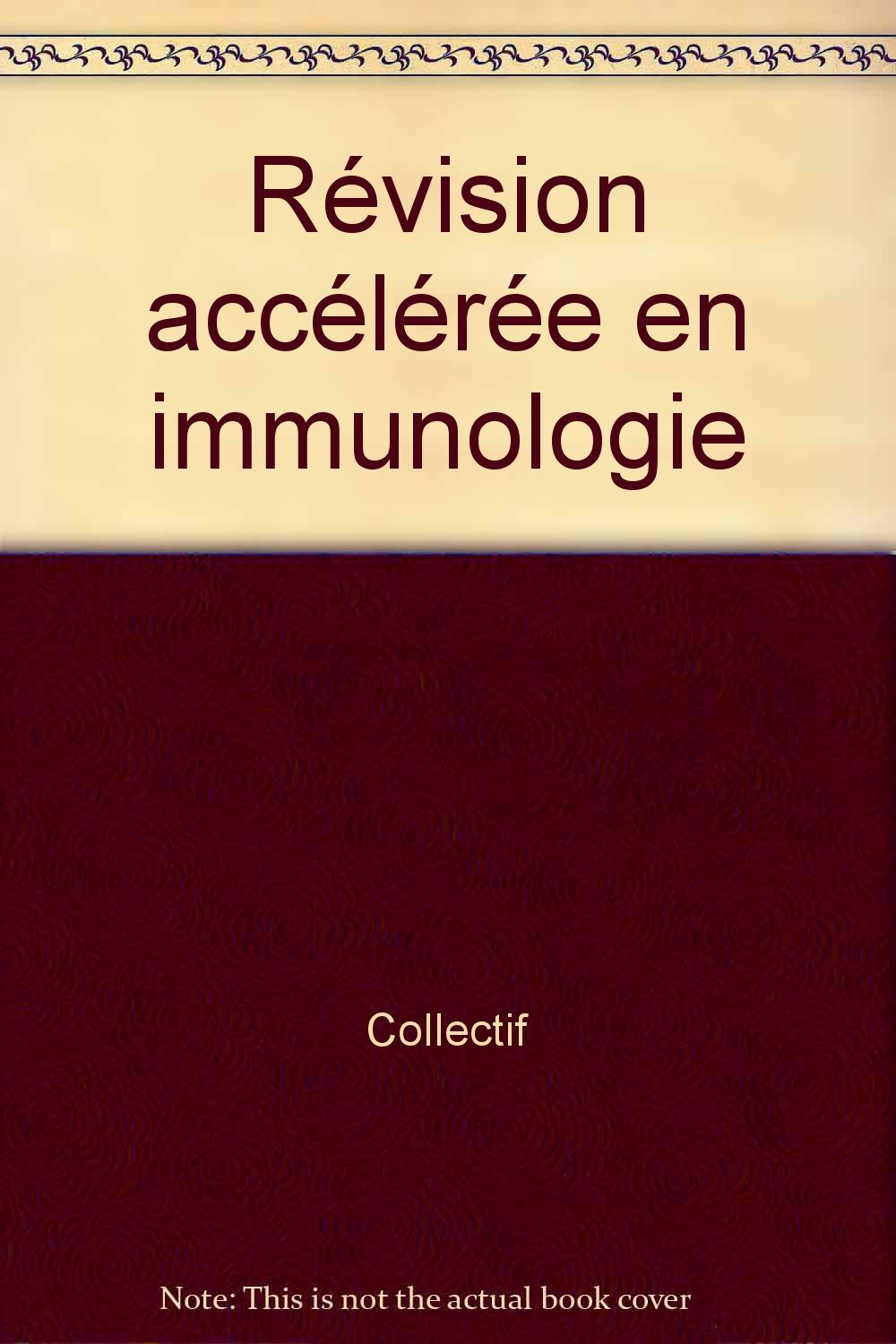 Révision accélérée en immunologie book