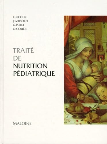 Traité de nutrition pédiatrique Books