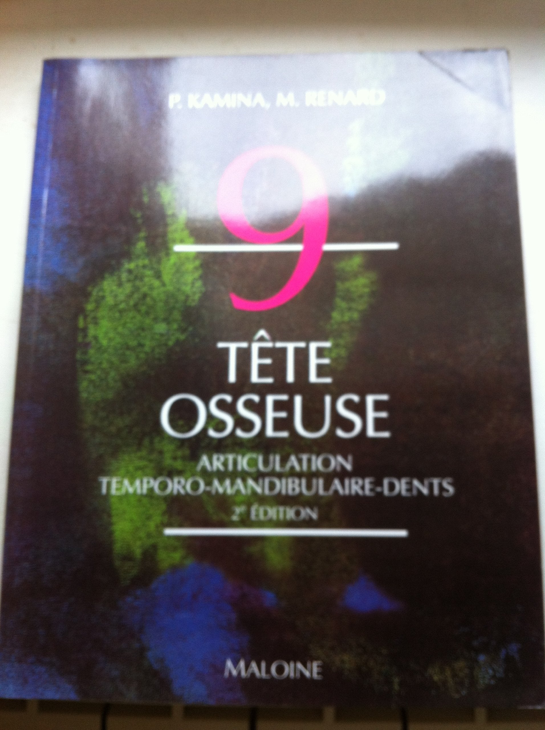 La tête osseuse. Articulation temporo-mandibulaire, dents book