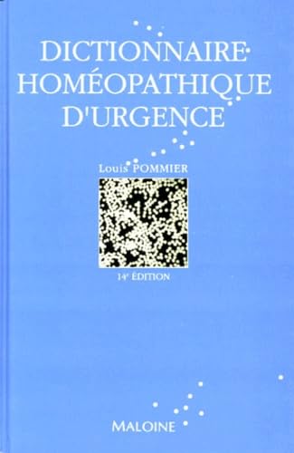 Dictionnaire Homeopathique D'Urgence. 14eme Edition Books