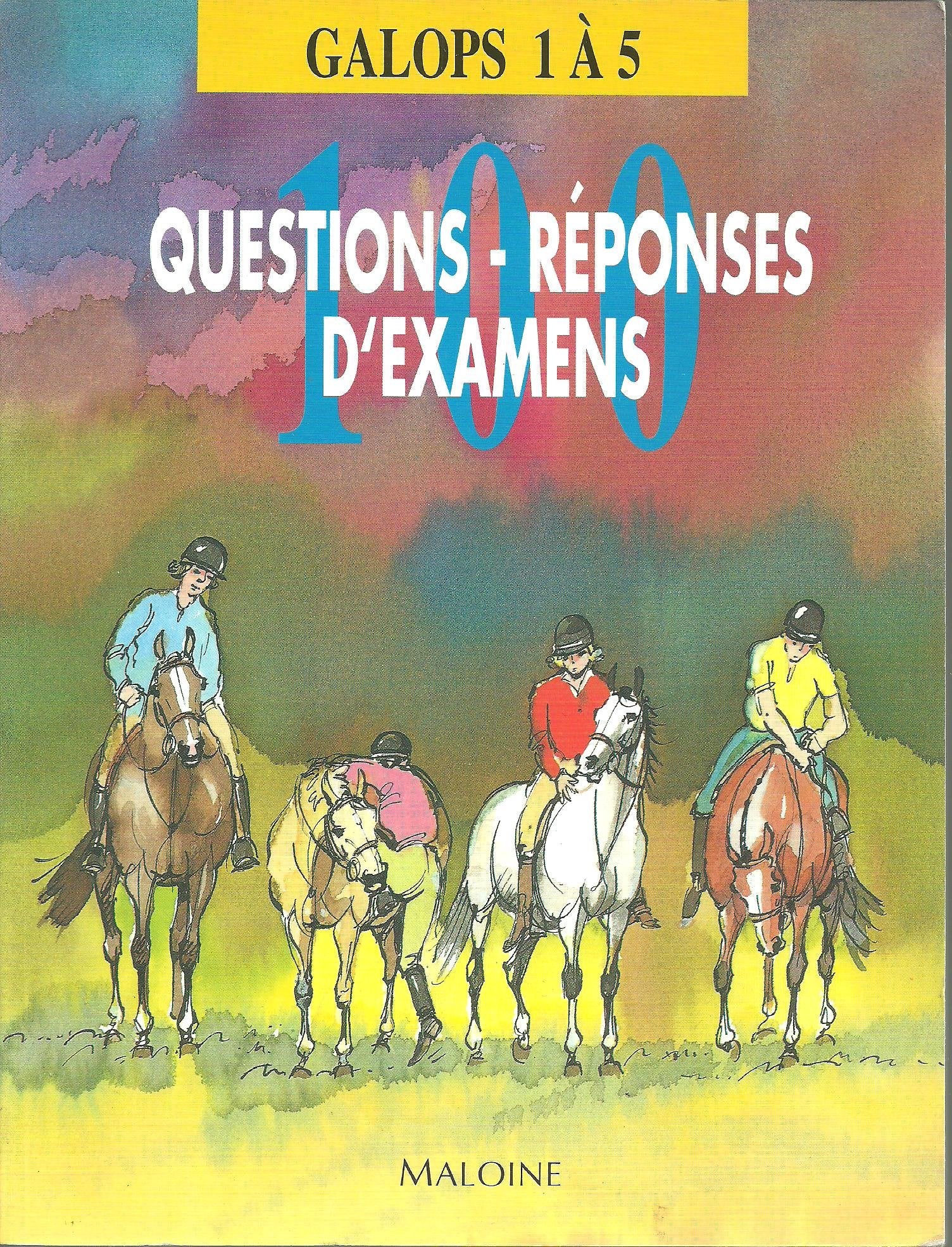 100 Questions-Reponses D'Examens. Galops 1 A 5 Leisure & Fun