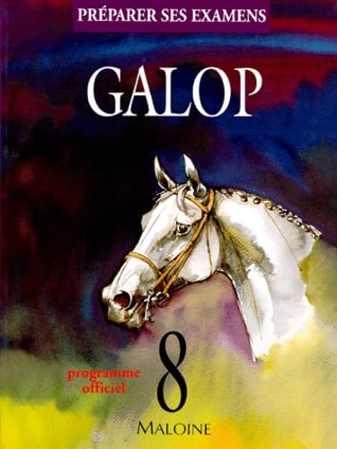 Galop 8: Préparer ses examens, programme officiel Leisure & Fun