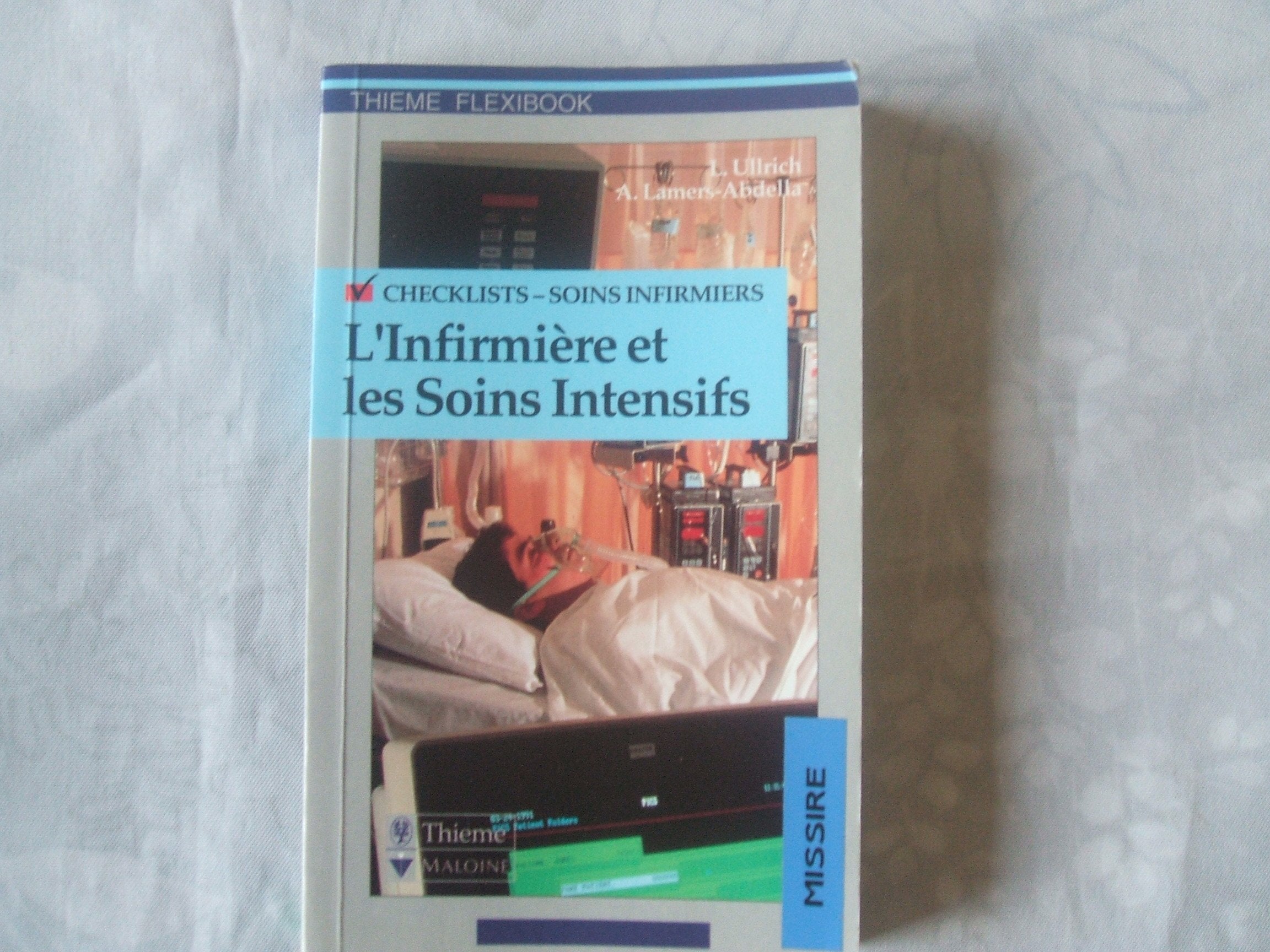 Check-lists - Soins infirmiers. L'infirmière et les soins intensifs book